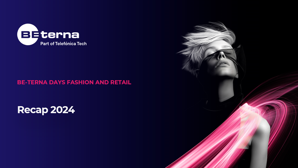 Recap BE-terna Days Fashion & Retail 2024